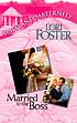 Married to the boss 著者： Lori Foster