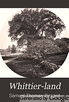 Whittier-land; a handbook of North Essex,