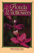 The guide to Florida wildflowers