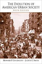 The evolution of American urban society