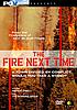 The fire next time