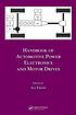 Handbook of automotive power electronics and motor... 著者：  Ali Emadi 