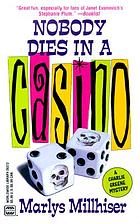 Nobody dies in a casino