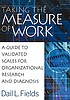 Taking the measure of work : a guide to validated... de Dail L Fields