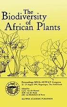 The biodiversity of African plants : proceedings, XIVth AETFAT Congress, 22-27 August 1994, Wageningen, the Netherlands