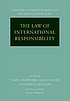 The law of international responsibility by James Crawford