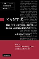 Kant's Idea for a universal history with a cosmopolitan aim : a critical guide