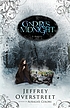 Cyndere's midnight : a novel by Jeffrey Overstreet
