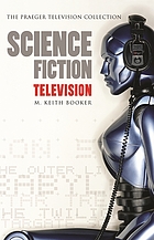 Science fiction television : a history