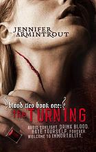 The turning. Book 1 : Blood ties series
