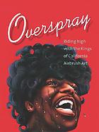 Overspray by Norman Hathaway