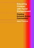 Educating children with facial disfigurement : creating inclusive school communities