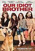 Our idiot brother by  Jesse Peretz 