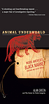 Animal underworld : inside America's black market for rare and exotic species