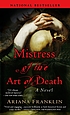 Mistress of the art of death by  Ariana Franklin 