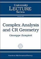 Complex analysis and CR geometry
