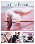 A fine fleece : knitting with handspun yarns