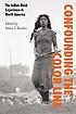 Confounding the color line : the Indian-Black experience in North America
