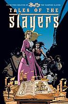 Tales of the slayers