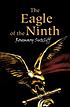 The eagle of the ninth de Rosemary Sutcliff
