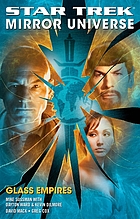 Star Trek : mirror universe : glass empires