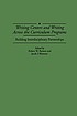Writing centers and writing across the curriculum... 著者： Robert W Barnett