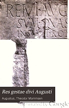 Res gestae divi Augusti : ex monumentis Ancyrano et Apolloniensi iterum