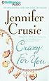 Crazy for you por Jennifer Crusie