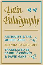Latin palaeography : antiquity and the Middle Ages