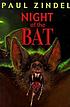 Night of the bat