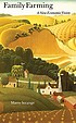 Family farming : a new economic vision