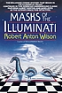 Masks of the Illuminati door Robert Anton Wilson