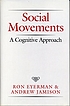Social movements : a cognitive approach von Ron Eyerman