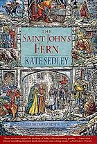 The Saint John's fern : a Roger the Chapman medieval mystery