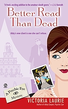 Better read than dead : a psychic eye mystery