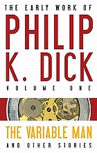 The early work of Philip K. Dick