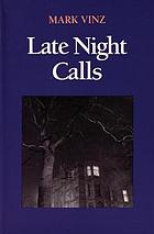 Late night calls : prose poems and short fiction
