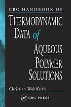 CRC handbook of thermodynamic data of aqueous polymer solutions