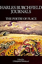 Charles Burchfield's journals : the poetry of place