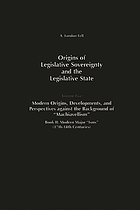 Origins of legislative sovereignty and the legislative state