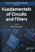 The circuits and filters handbook. Fundamentals... 著者：  Wai-Kai Chen 