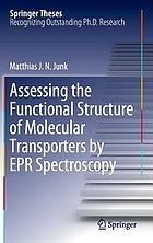 Assessing the functional structure of molecular transporters by EPR spectroscopy