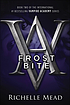 Frostbite by  Richelle Mead 