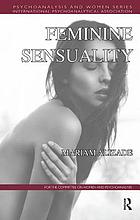 Feminine sensuality