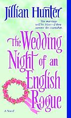 The wedding night of an English rogue : a novel