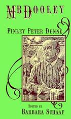 Mr Dooley, wise and funny--we need him now