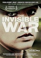 The invisible war