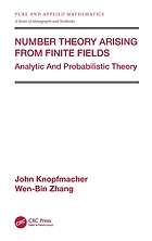 Number theory arising from finite fields : analytic and probabilistic theory