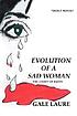 Evolution of a sad woman : the story of Kizzy by  Gale Laure 