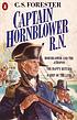 Captain Hornblower RN : comprising: Hornblower... de C  S Forester